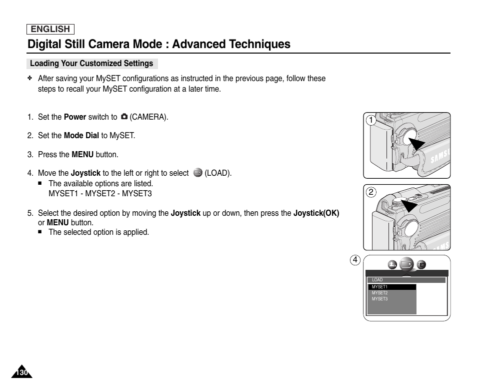 Loading your customized settings, Digital still camera mode : advanced techniques | Samsung SC-D6550-XAC User Manual | Page 134 / 160