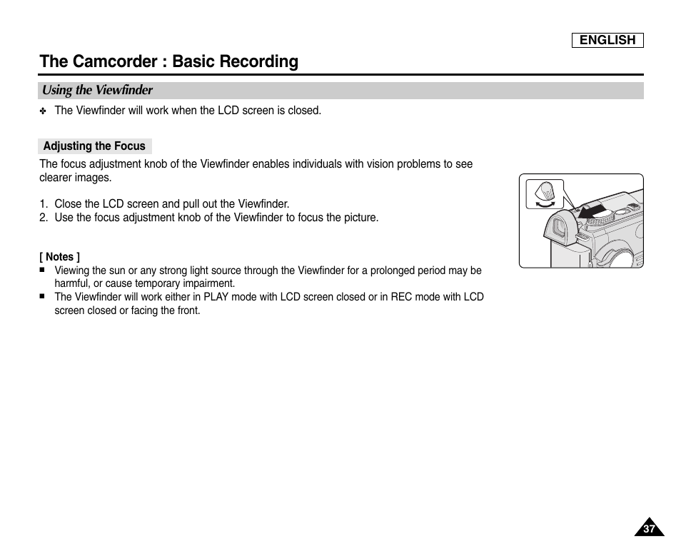 The camcorder : basic recording, Using the viewfinder, Adjusting the focus | Samsung SC-D6550-XAC User Manual | Page 41 / 160