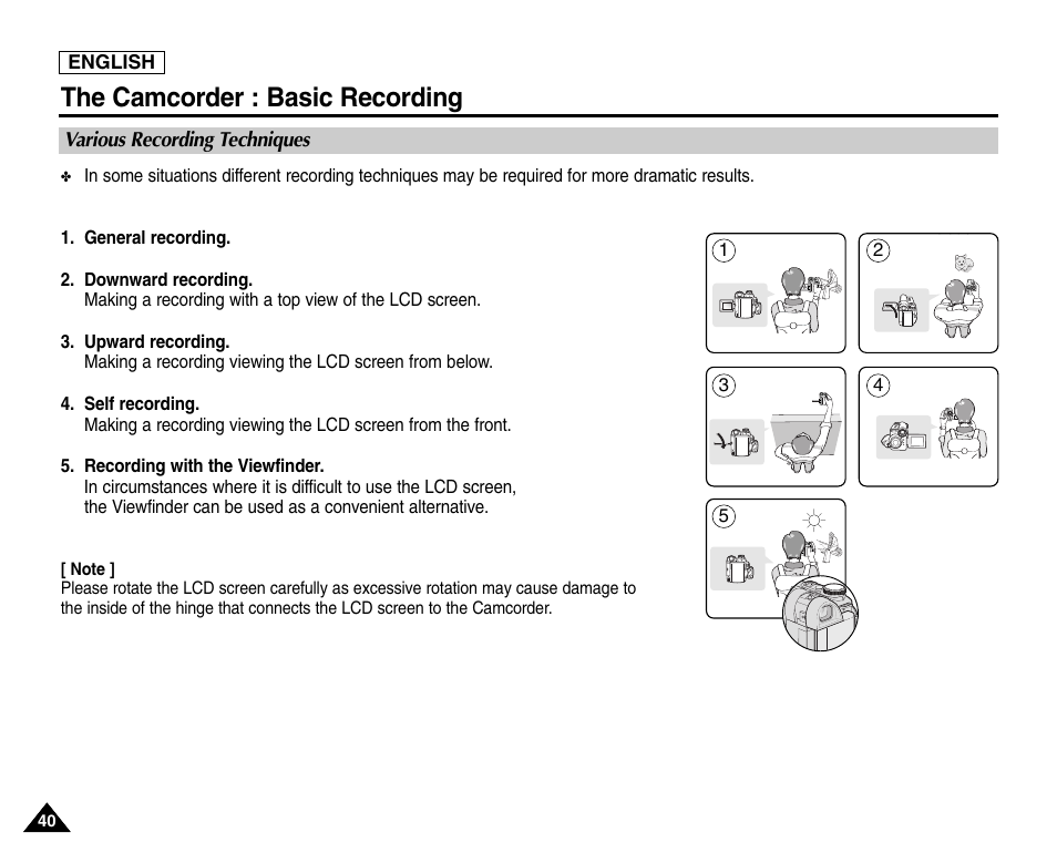 Various recording techniques, The camcorder : basic recording | Samsung SC-D6550-XAC User Manual | Page 44 / 160