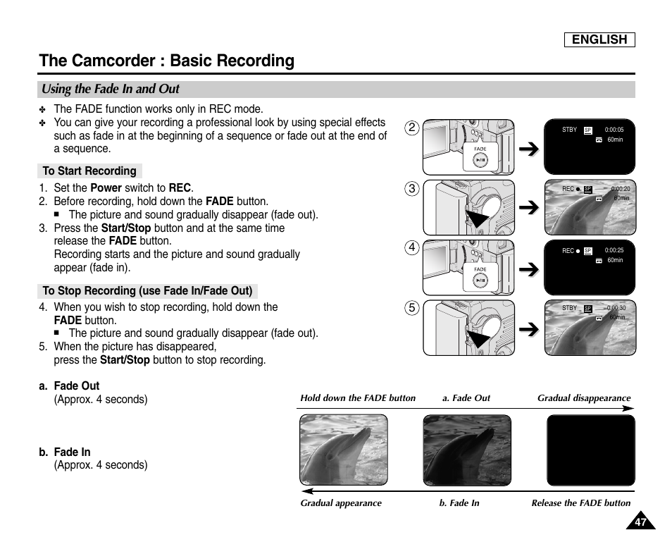 Using the fade in and out, To start recording, To stop recording (use fade in/fade out) | The camcorder : basic recording | Samsung SC-D6550-XAC User Manual | Page 51 / 160