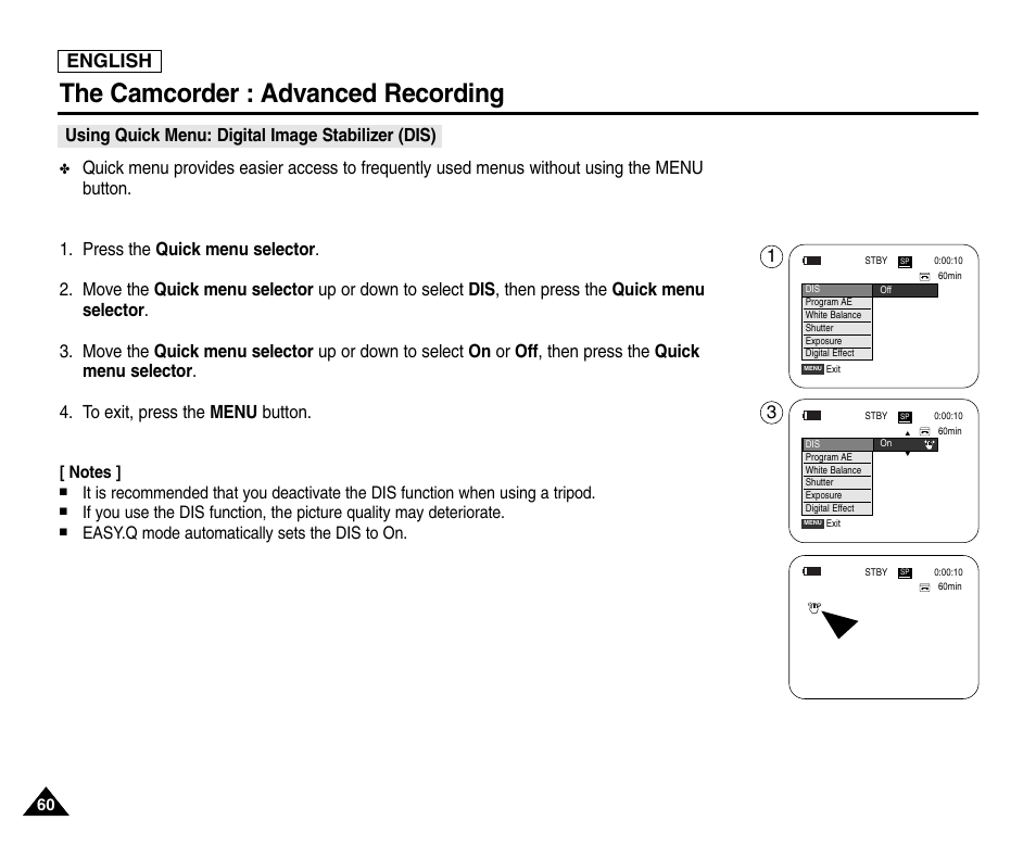 Using quick menu: digital image stabilizer (dis), The camcorder : advanced recording, English | Easy.q mode automatically sets the dis to on | Samsung SC-D6550-XAC User Manual | Page 64 / 160