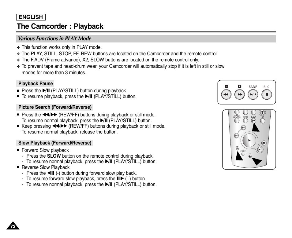 Various functions in play mode, Playback pause, Picture search (forward/reverse) | Slow playback (forward/reverse), The camcorder : playback | Samsung SC-D6550-XAC User Manual | Page 76 / 160