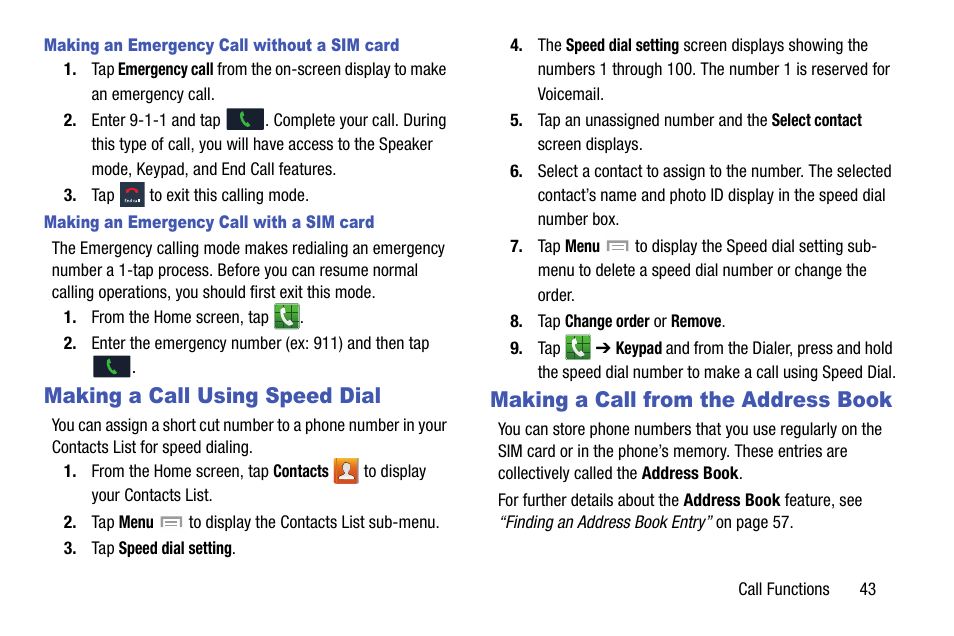 Making a call using speed dial, Making a call from the address book | Samsung SGH-I747MBAATT User Manual | Page 51 / 203