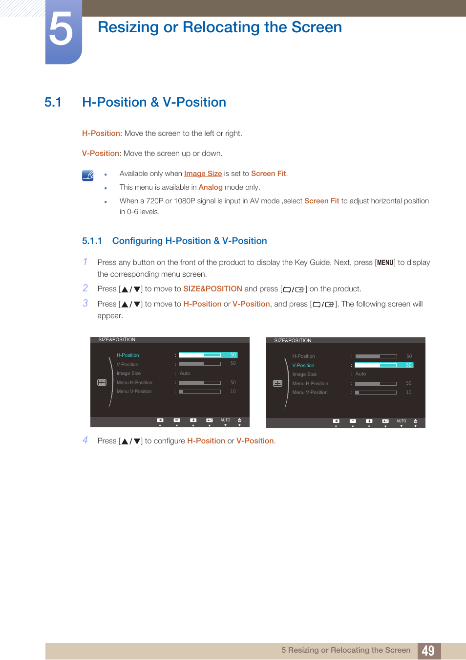 Resizing or relocating the screen, 1 h-position & v-position, 1 configuring h-position & v-position | Resizing or, Relocating the, Screen, H-position & v-position, Configuring h-position & v-position | Samsung LS22B420BWV-ZA User Manual | Page 49 / 100