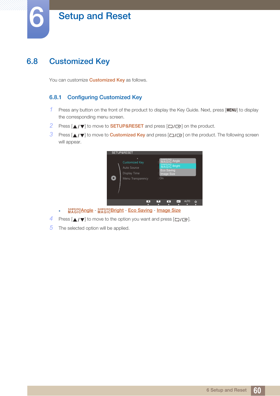 8 customized key, 1 configuring customized key, Customized key | Configuring customized key, And select the mode you want, Setup and reset | Samsung LS22B420BWV-ZA User Manual | Page 60 / 100