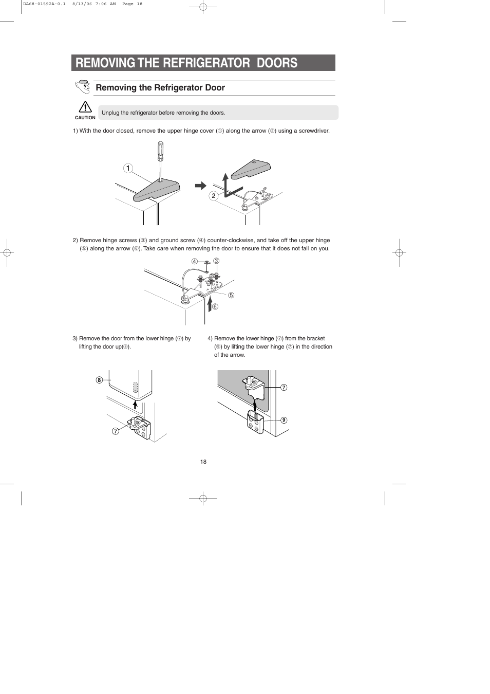 Removing the refrigerator doors, Removing the refrigerator door | Samsung RS2630AWW-XAA User Manual | Page 18 / 32