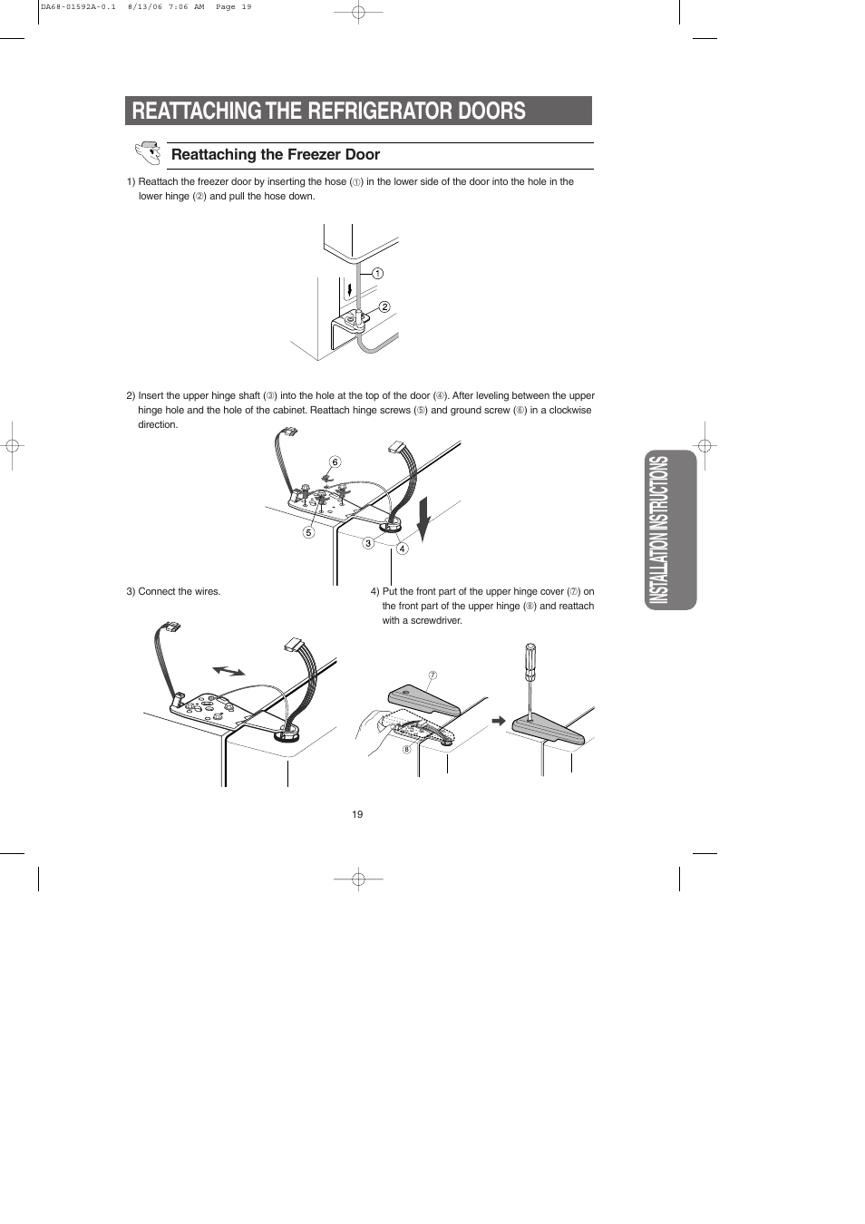 Inst alla tion instr uctions, Reattaching the refrigerator doors | Samsung RS2630AWW-XAA User Manual | Page 19 / 32