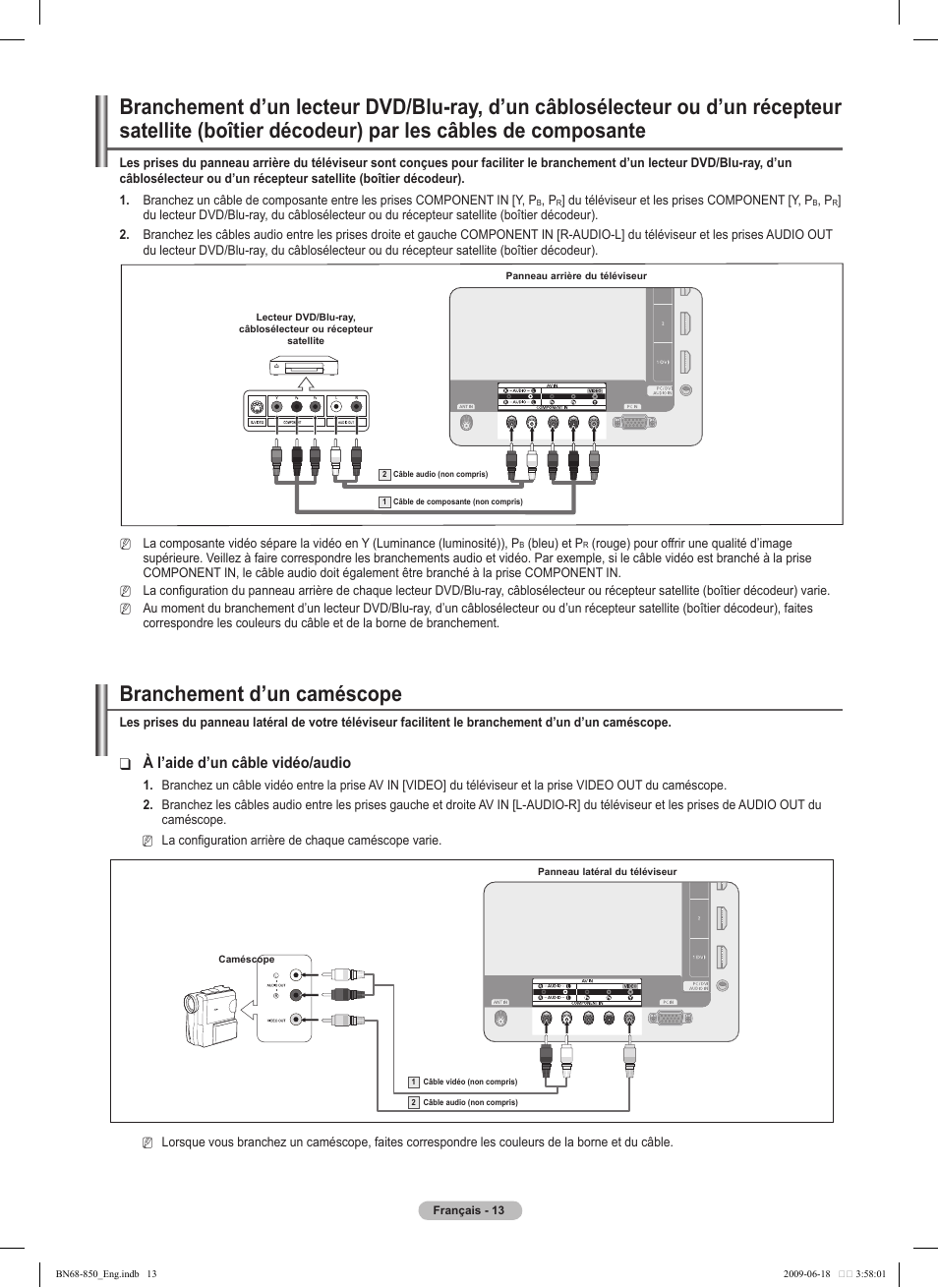 Branchement d’un caméscope, À l’aide d’un câble vidéo/audio | Samsung PN50B860Y2FXZA User Manual | Page 205 / 284