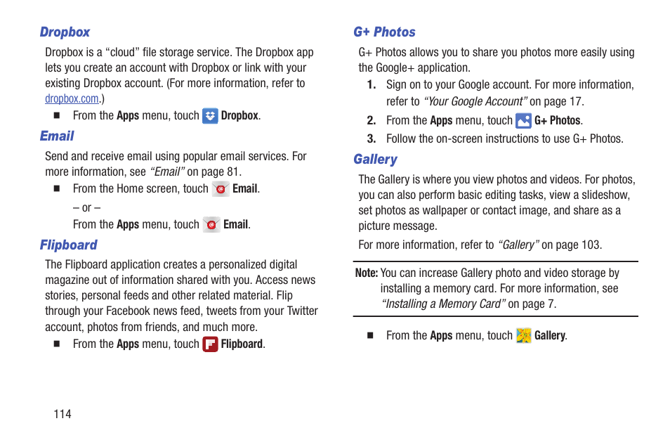 Dropbox, Email, Flipboard | G+ photos, Gallery | Samsung SCH-L710RWBXAR User Manual | Page 120 / 240