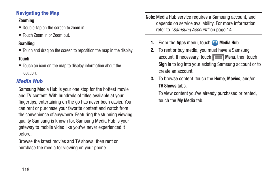 Navigating the map, Media hub | Samsung SCH-L710RWBXAR User Manual | Page 124 / 240