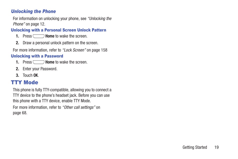 Unlocking the phone, Unlocking with a personal screen unlock pattern, Unlocking with a password | Tty mode | Samsung SCH-L710RWBXAR User Manual | Page 25 / 240