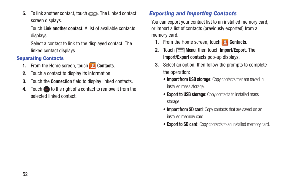 Separating contacts, Exporting and importing contacts | Samsung SCH-L710RWBXAR User Manual | Page 58 / 240