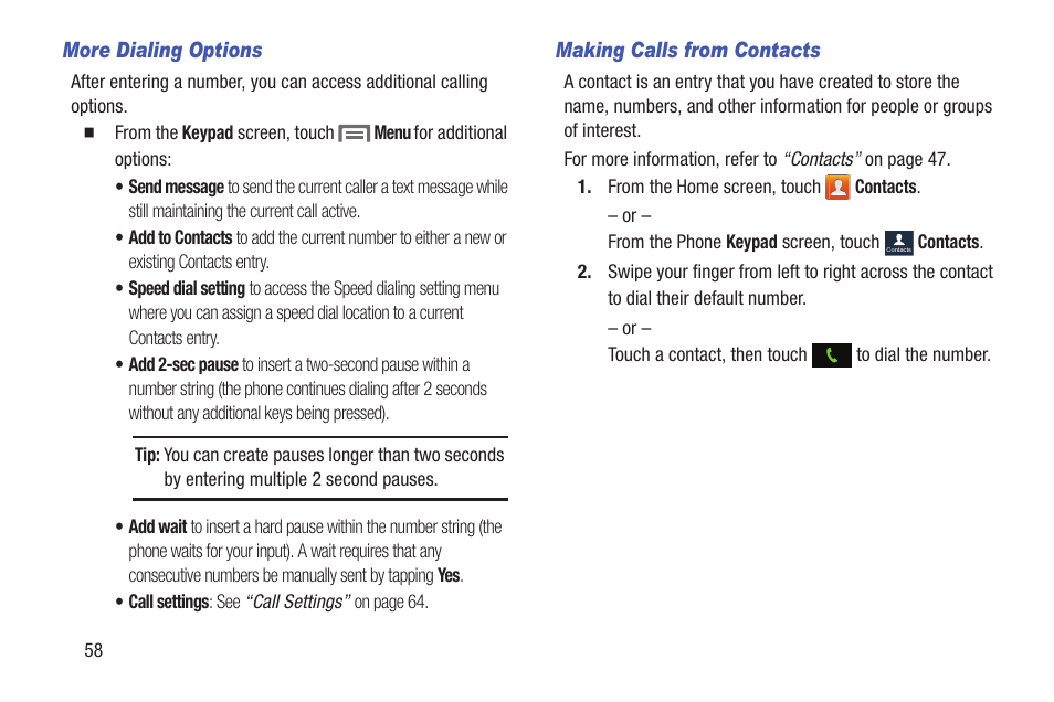 More dialing options, Making calls from contacts | Samsung SCH-L710RWBXAR User Manual | Page 64 / 240