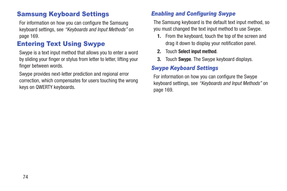 Samsung keyboard settings, Entering text using swype, Enabling and configuring swype | Swype keyboard settings | Samsung SCH-L710RWBXAR User Manual | Page 80 / 240