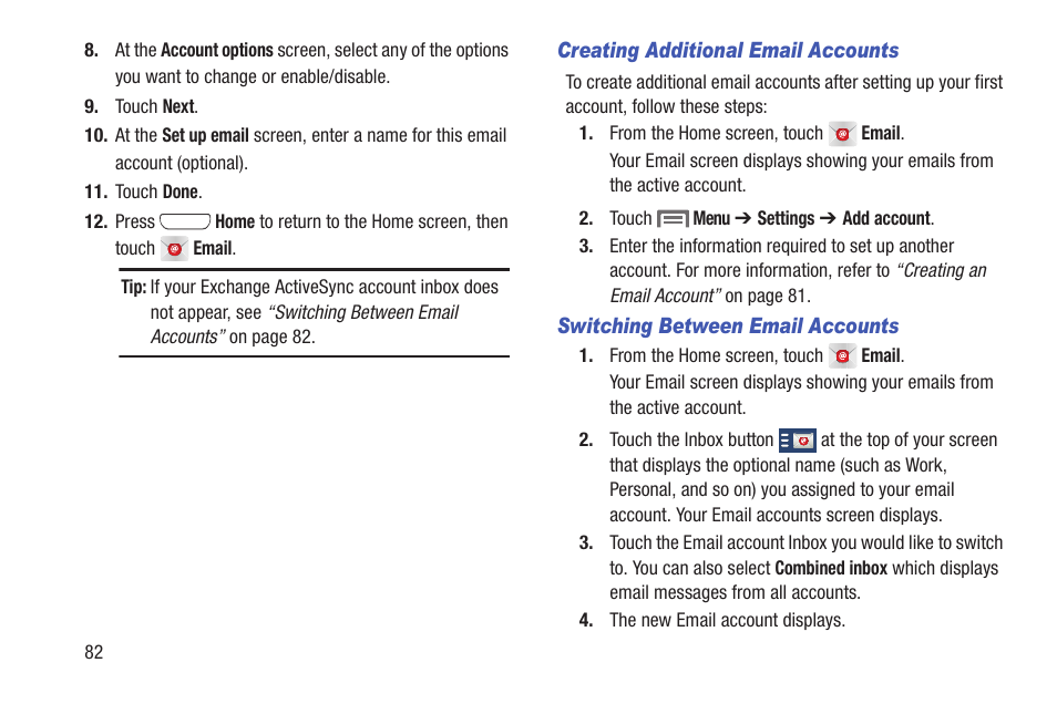 Creating additional email accounts, Switching between email accounts | Samsung SCH-L710RWBXAR User Manual | Page 88 / 240