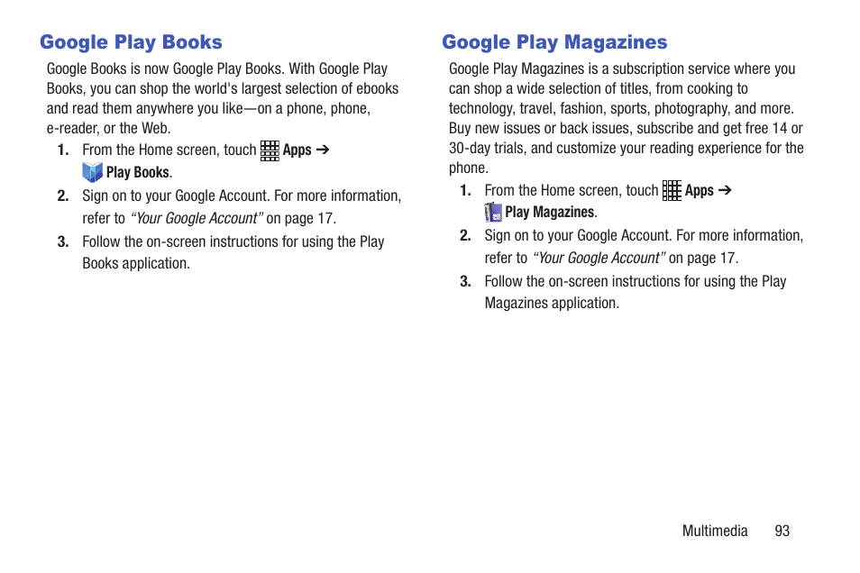 Google play books, Google play magazines, Google play books google play magazines | Samsung SCH-L710RWBXAR User Manual | Page 99 / 240