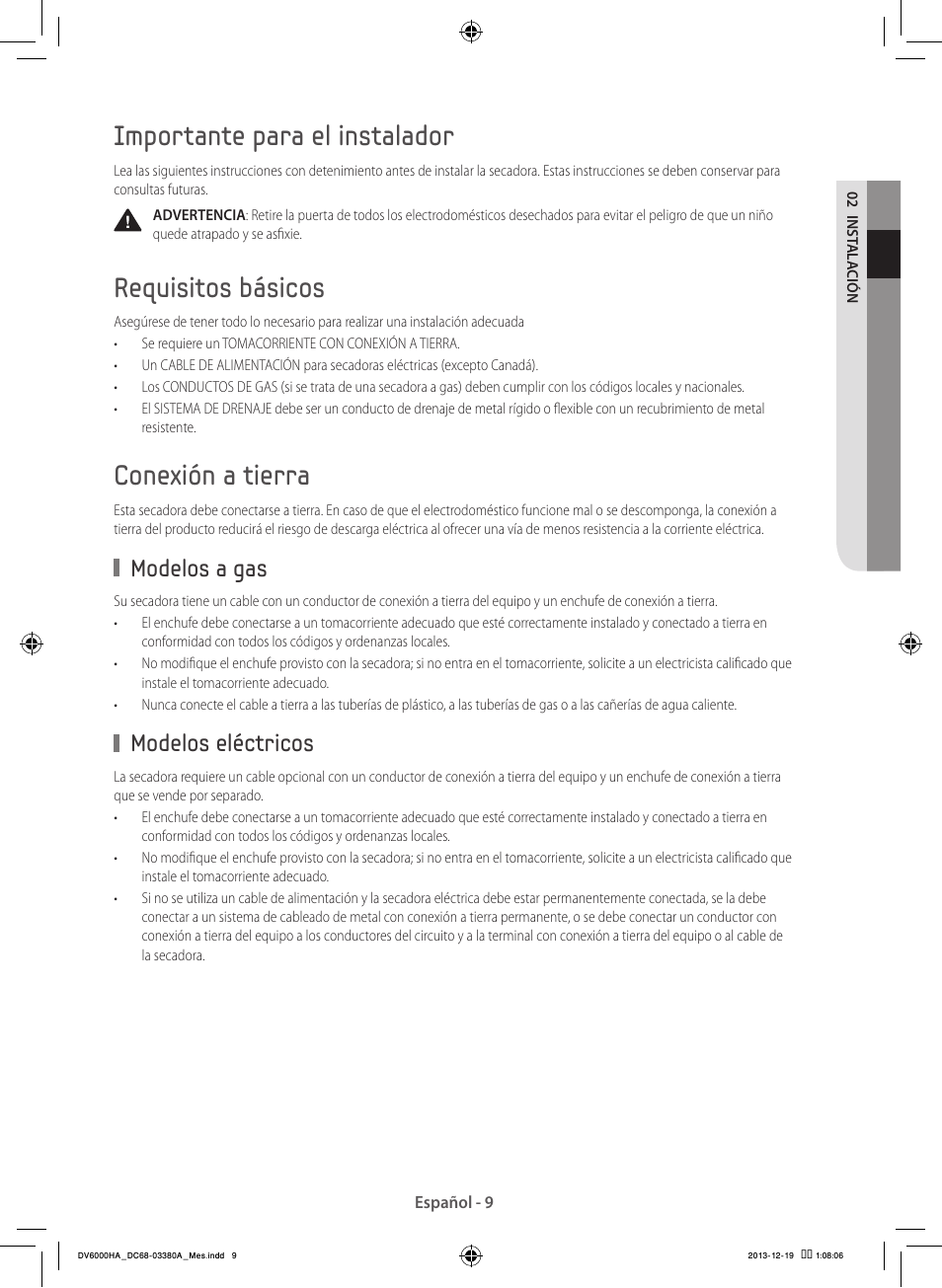 Importante para el instalador, Requisitos básicos, Conexión a tierra | Modelos a gas, Modelos eléctricos | Samsung DV42H5600EG-AC User Manual | Page 97 / 132