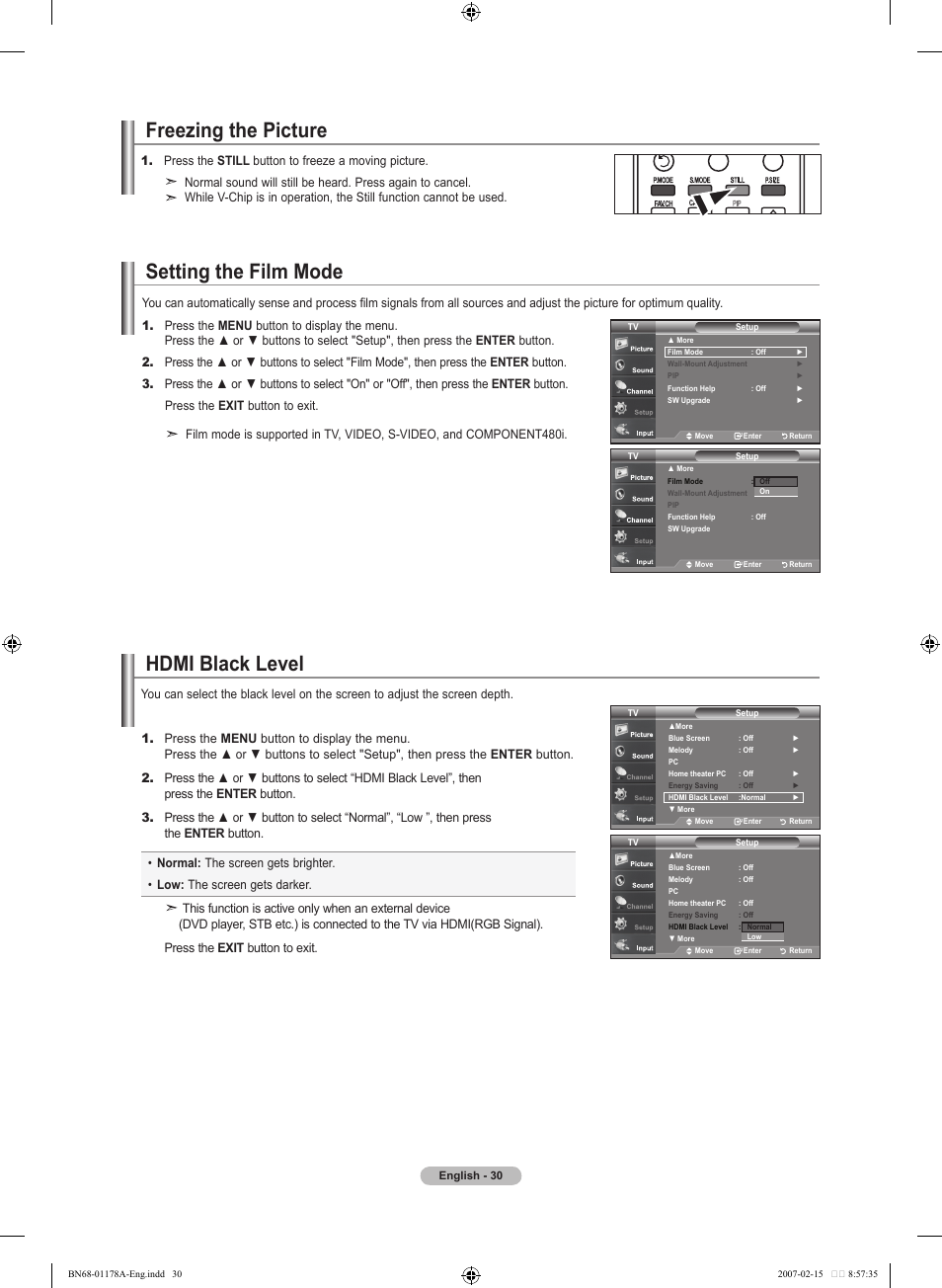 Freezing the picture, Setting the film mode, Hdmi black level | Samsung LNT4665FX-XAA User Manual | Page 32 / 178