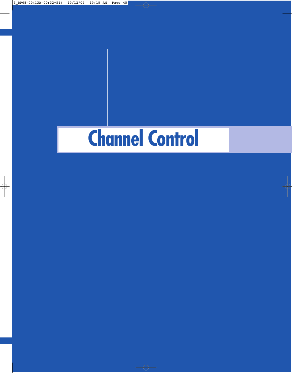 Channel control | Samsung HLP4667WX-XAA User Manual | Page 45 / 102