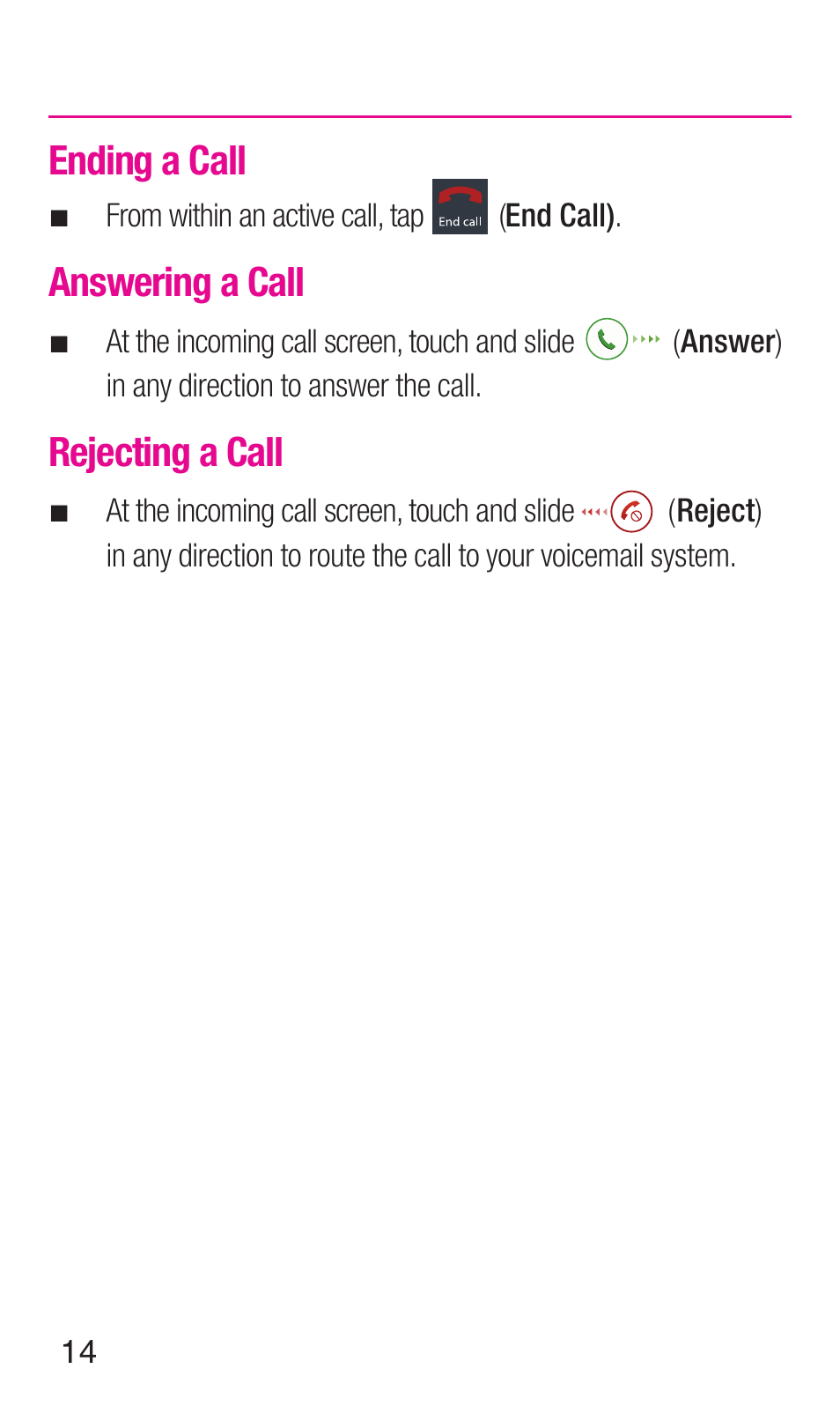 Ending a call, Answering a call, Rejecting a call | Samsung SGH-T999ZAATMB User Manual | Page 16 / 40