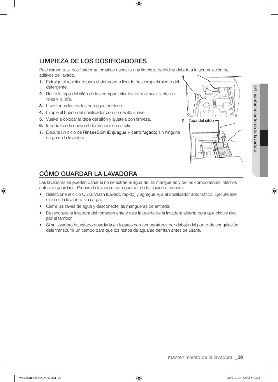 Limpieza de los dosificadores, Cómo guardar la lavadora | Samsung WF520ABW-XAA User Manual | Page 71 / 84