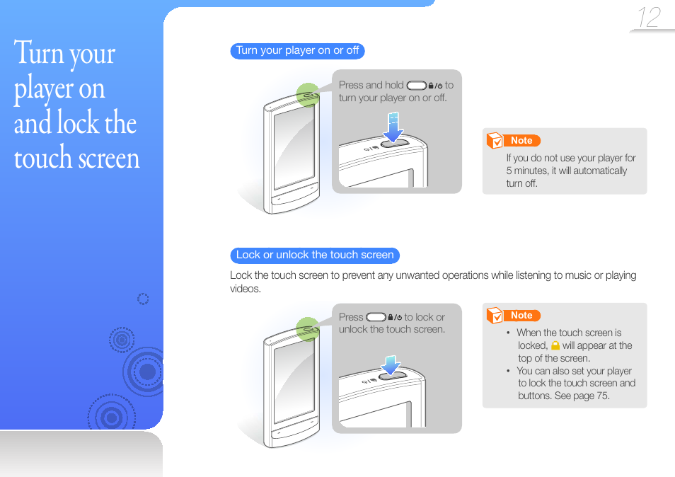 Turn your player on and lock the touch screen, Turn your player on and lock the, Touch screen | Samsung YP-R1JCS-XAA User Manual | Page 14 / 95