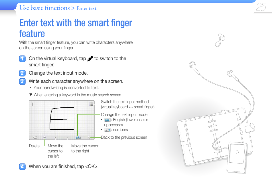 Enter text with the smart finger feature, Enter text with the smart ﬁ nger, Feature | Enter text with the smart ﬁ nger feature, Use basic functions | Samsung YP-R1JCS-XAA User Manual | Page 27 / 95