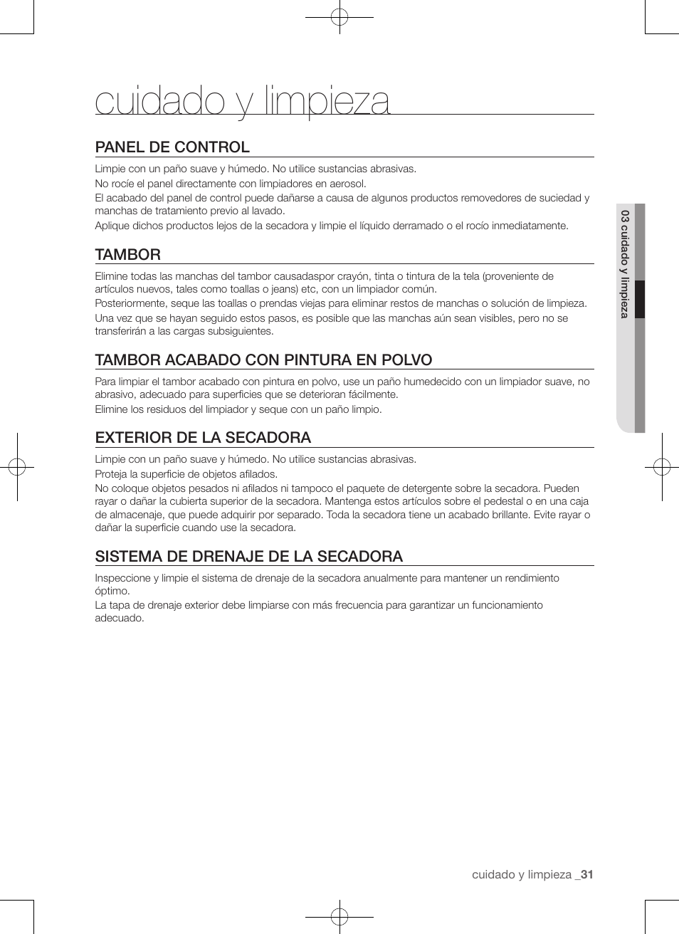 Cuidado y limpieza, Panel de control, Tambor | Tambor acabado con pintura en polvo, Exterior de la secadora, Sistema de drenaje de la secadora | Samsung DV50F9A7GVP-A2 User Manual | Page 119 / 132