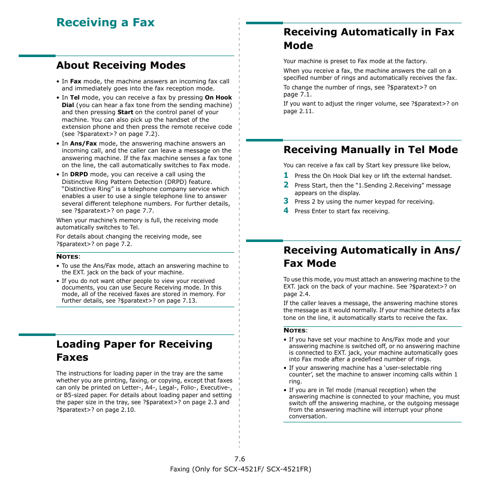 About receiving modes, Loading paper for receiving faxes, Receiving automatically in fax mode | Receiving manually in tel mode, Receiving automatically in ans/ fax mode, Receiving automatically in ans, Fax mode, Receiving a fax | Samsung SCX-4521F-XAA User Manual | Page 46 / 125