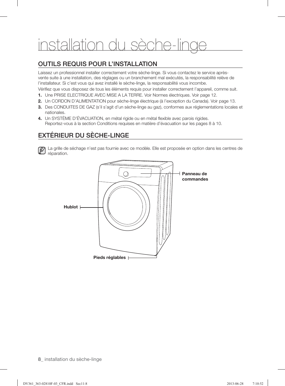 Installation du sèche-linge, Outils requis pour l’installation, Extérieur du sèche-linge | Samsung DV361GWBEWR-A3 User Manual | Page 44 / 112