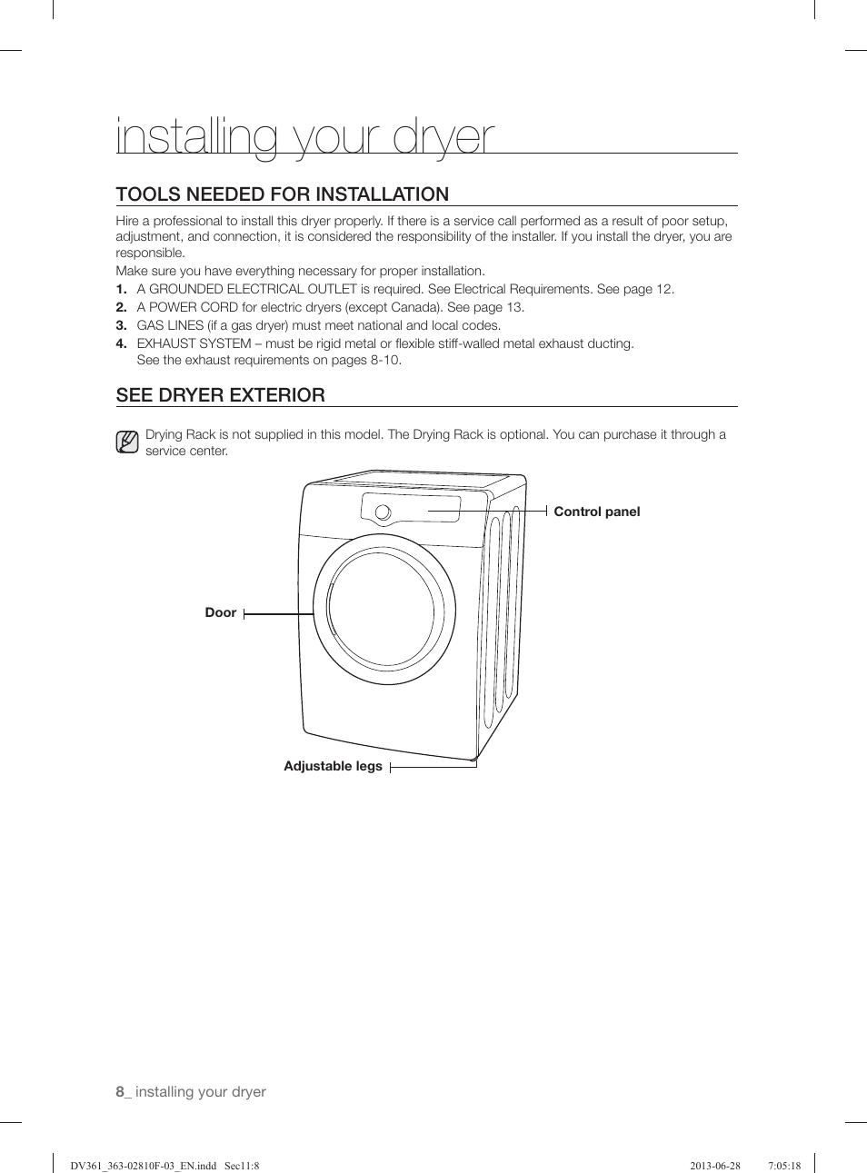 Installing your dryer, Tools needed for installation, See dryer exterior | Samsung DV361GWBEWR-A3 User Manual | Page 8 / 112