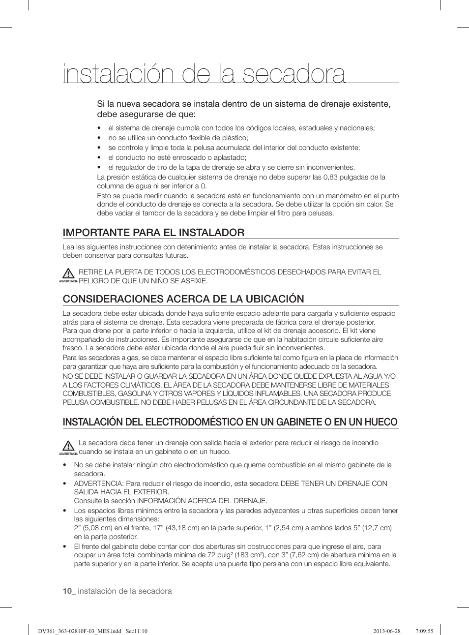 Instalación de la secadora, Importante para el instalador, Consideraciones acerca de la ubicación | Samsung DV361GWBEWR-A3 User Manual | Page 86 / 112