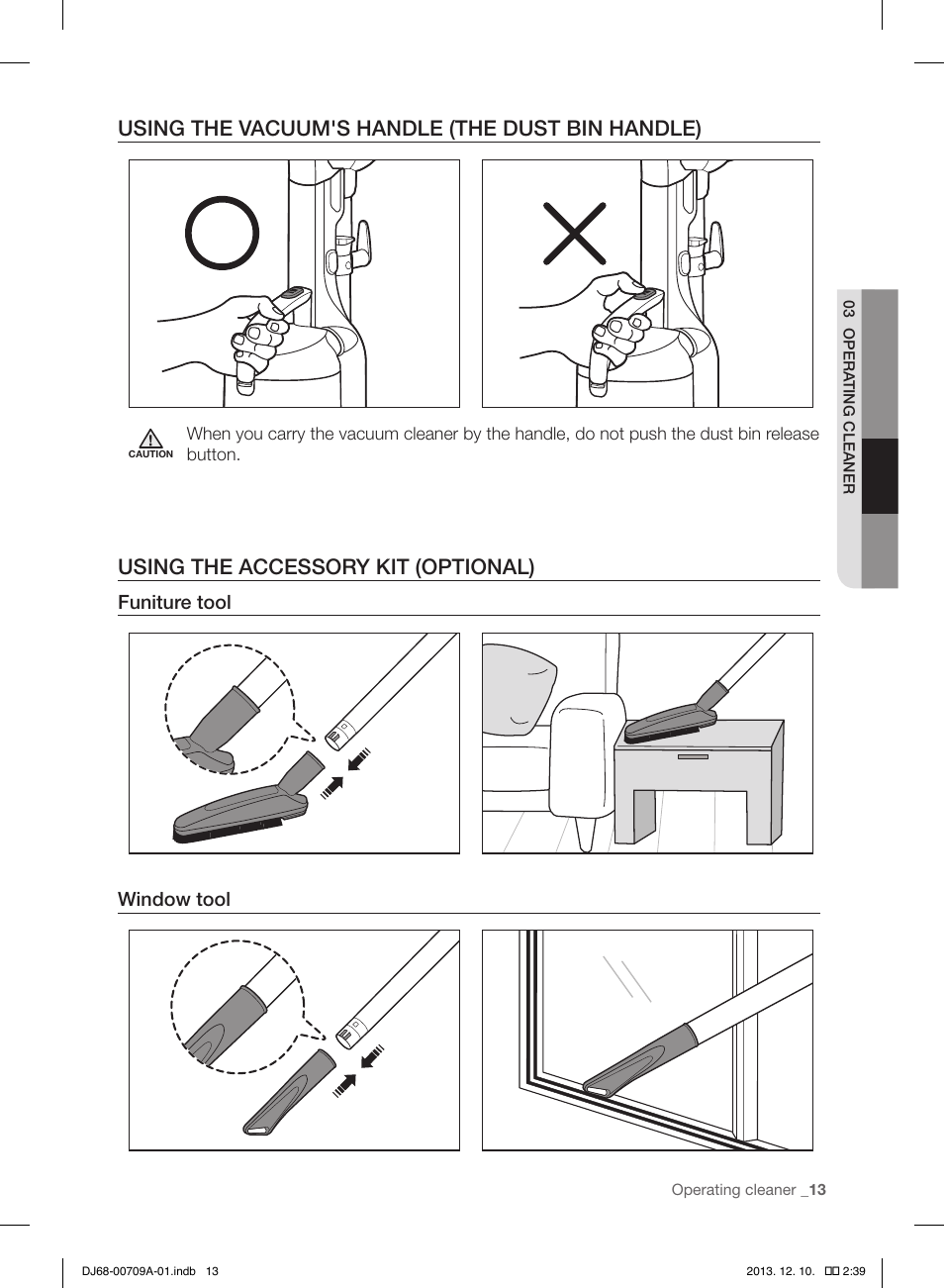 Using the vacuum's handle (the dust bin handle), Using the accessory kit (optional) | Samsung VU12F70SHBC-AA User Manual | Page 13 / 84