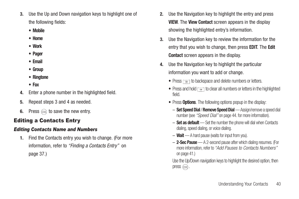 Editing a contacts entry, Editing contacts name and numbers | Samsung SCH-R420DAAMTR User Manual | Page 43 / 153
