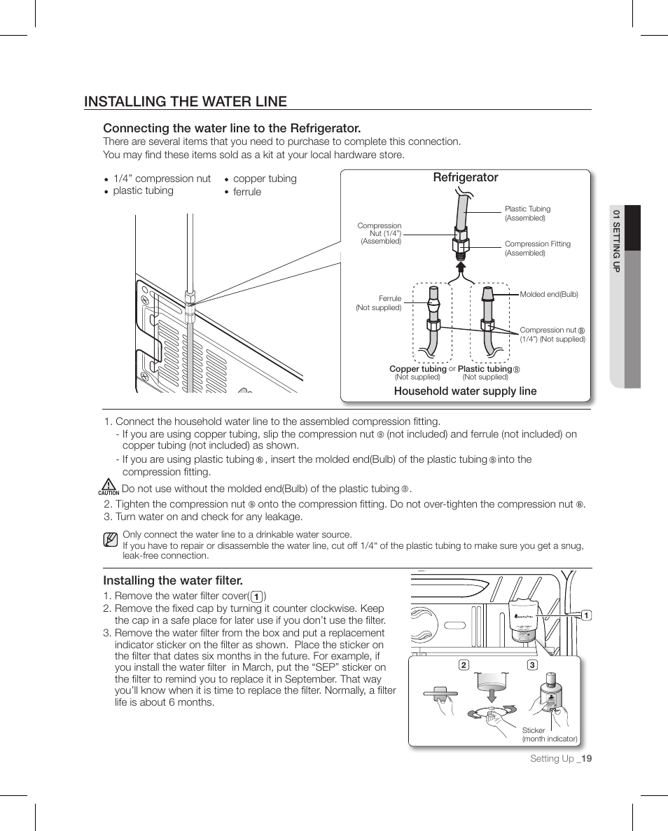 Installing the water line, Connecting the water line to the refrigerator, Installing the water filter | Refrigerator | Samsung RFG297AAPN-XAA User Manual | Page 19 / 84