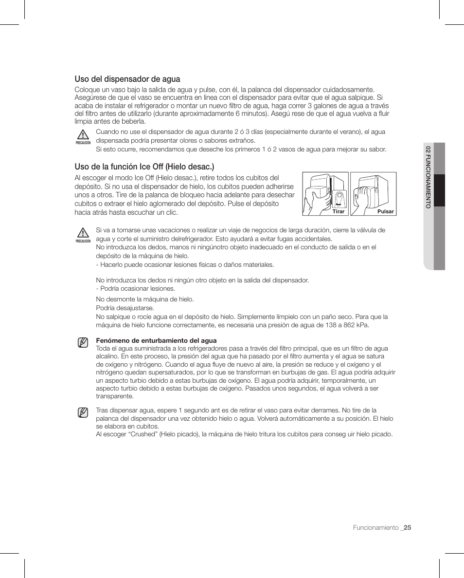 Uso del dispensador de agua, Uso de la función ice off (hielo desac.) | Samsung RFG297AAPN-XAA User Manual | Page 67 / 84