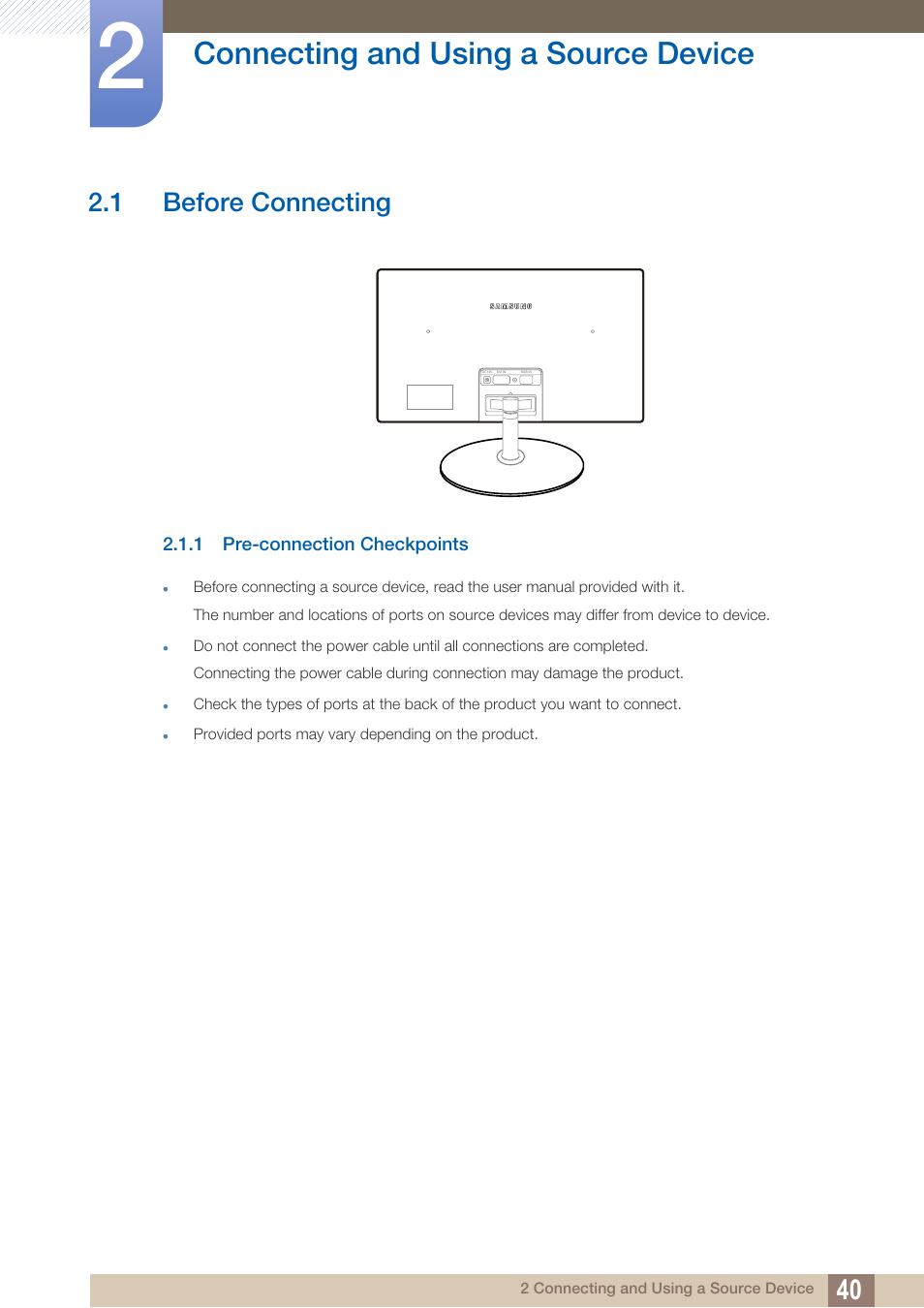 Connecting and using a source device, 1 before connecting, 1 pre-connection checkpoints | Connecting and using, A source device, Before connecting, Pre-connection checkpoints | Samsung LS27C350HS-ZA User Manual | Page 40 / 157