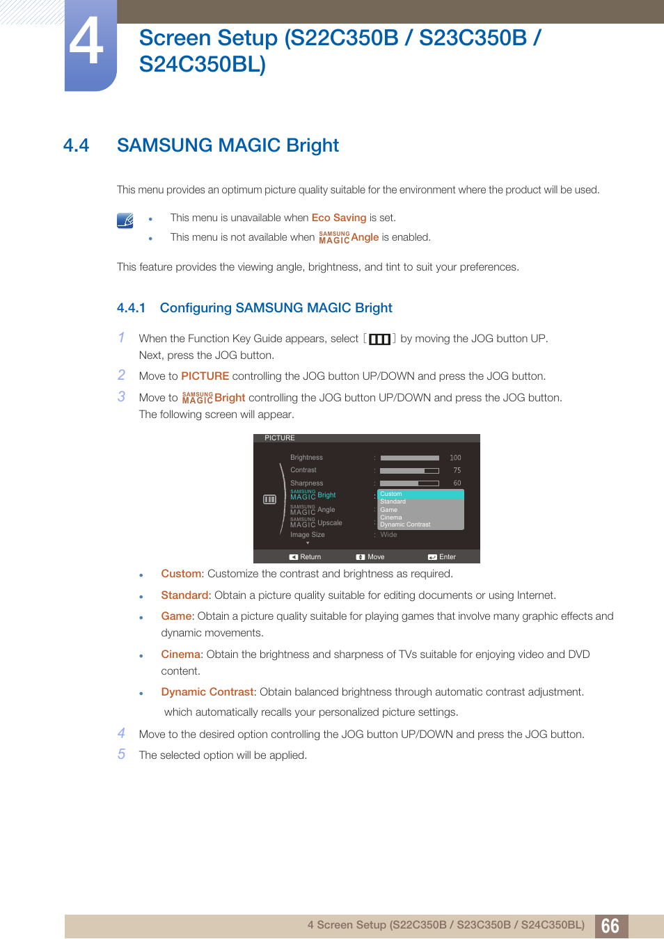 4 samsung magic bright, 1 configuring samsung magic bright, Samsung magic bright | Configuring samsung magic bright | Samsung LS27C350HS-ZA User Manual | Page 66 / 157