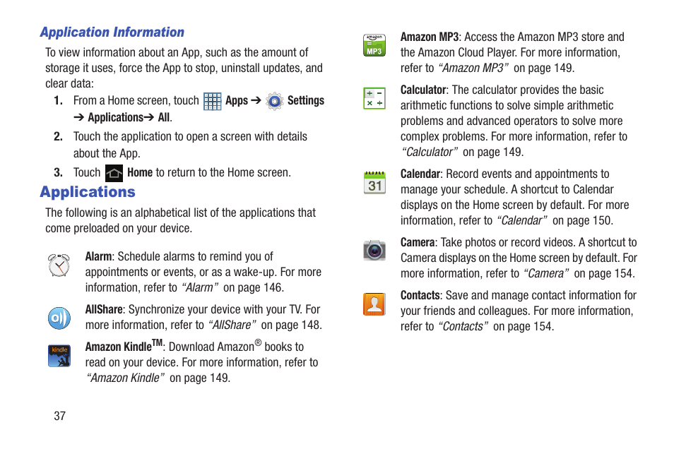 Applications, For more | Samsung GT-P7310MAEXAR User Manual | Page 42 / 264