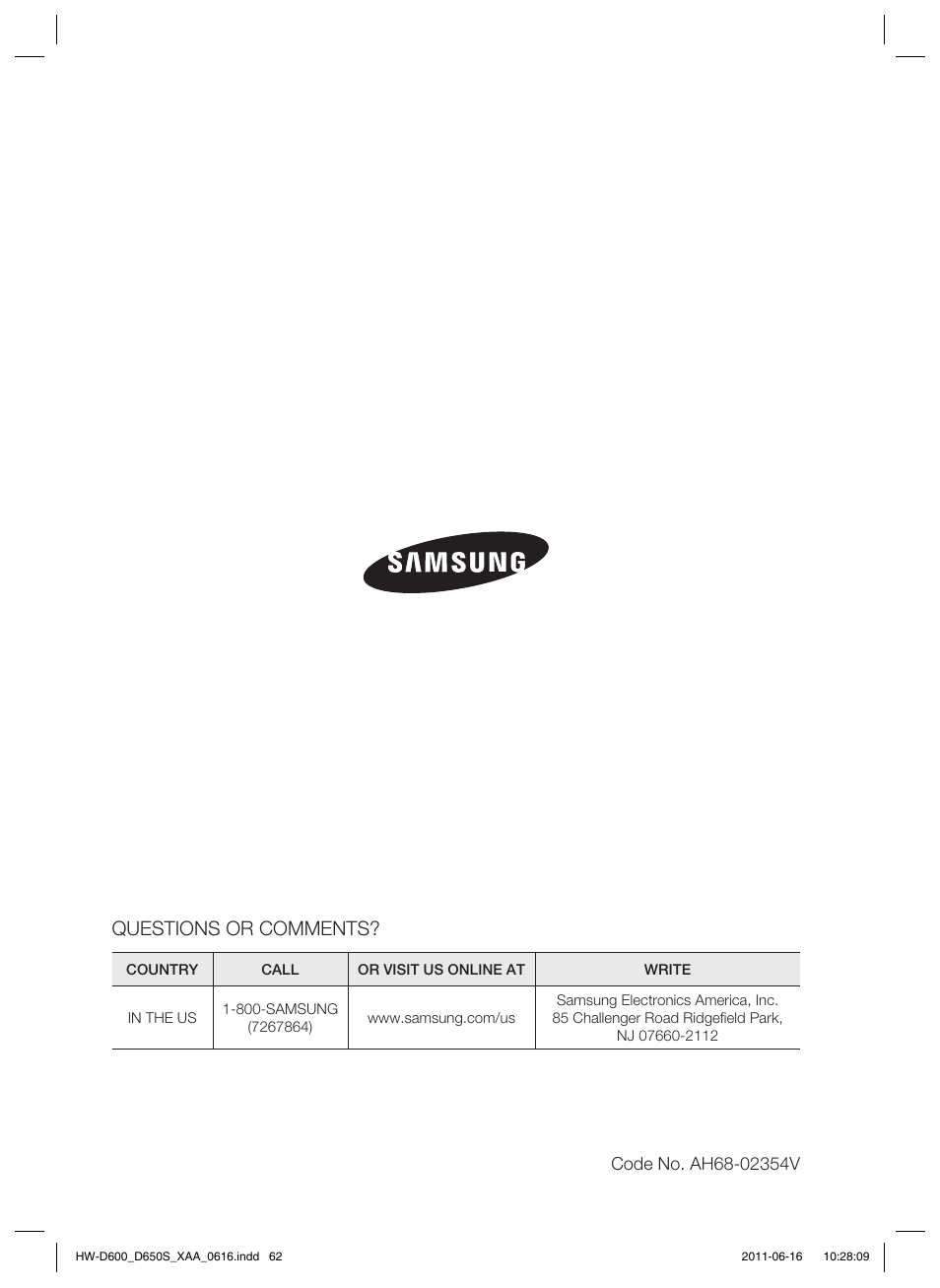 Questions or comments | Samsung HW-D650S-ZA User Manual | Page 62 / 62