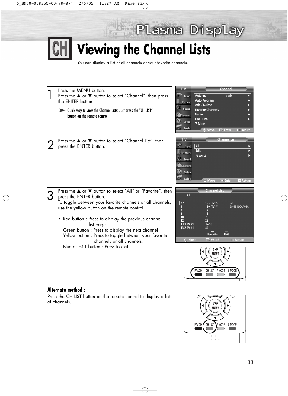 Viewing the channel lists, Alternate method | Samsung SPR4232X-XAC User Manual | Page 83 / 144