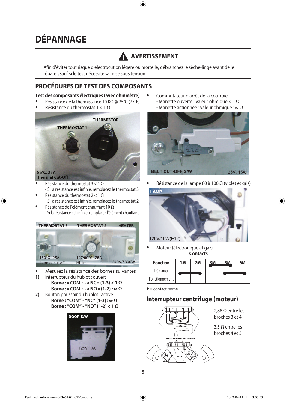 Dépannage, Procédures de test des composants, Interrupteur centrifuge (moteur) | Avertissement | Samsung DV361GWBEWR-A3 User Manual | Page 20 / 36