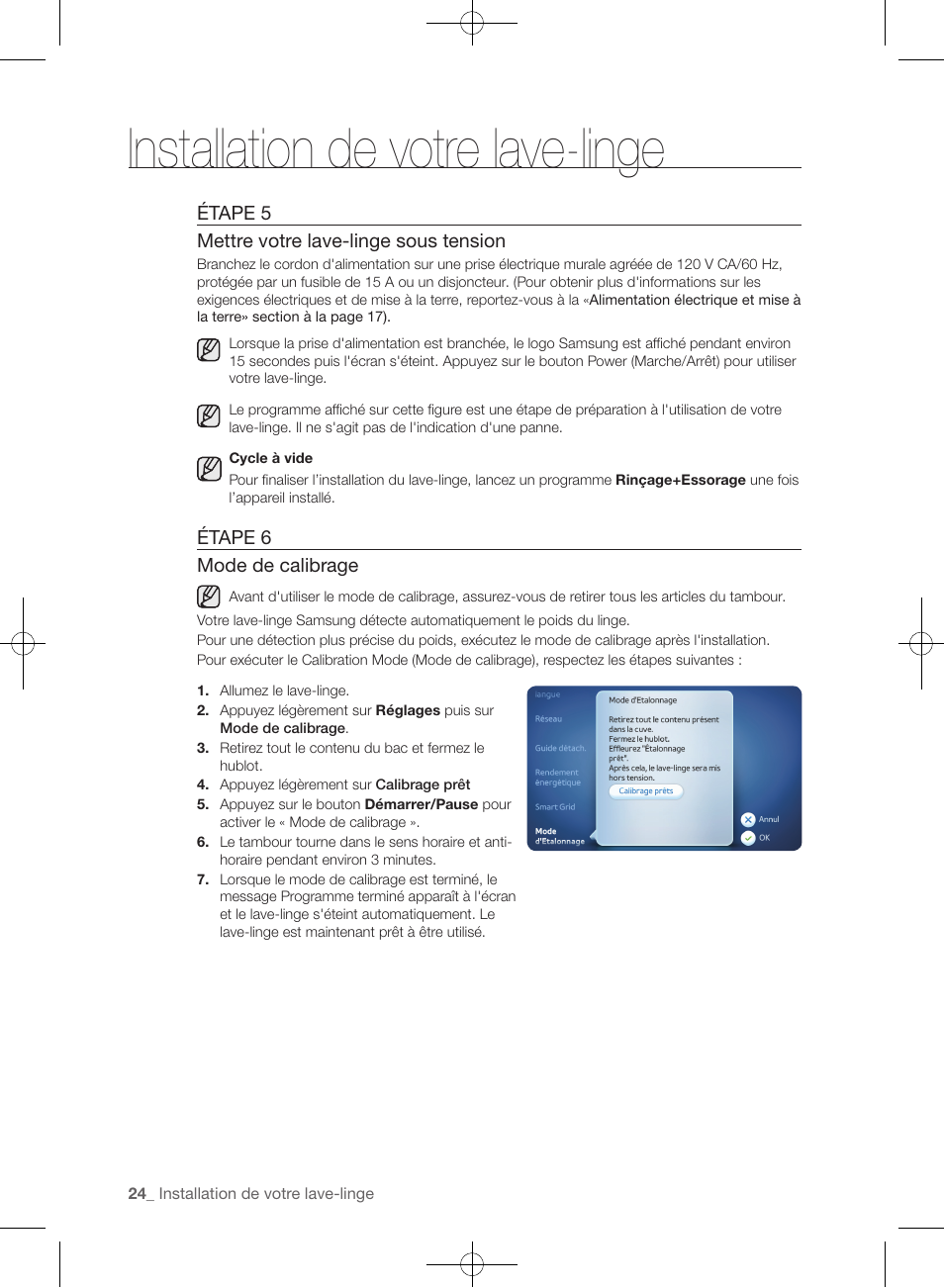 Installation de votre lave-linge, Étape 5 mettre votre lave-linge sous tension, Étape 6 mode de calibrage | Samsung WF457ARGSGR-AA User Manual | Page 100 / 228