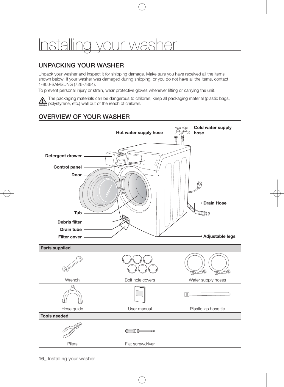 Installing your washer, Unpacking your washer, Overview of your washer | Samsung WF457ARGSGR-AA User Manual | Page 16 / 228