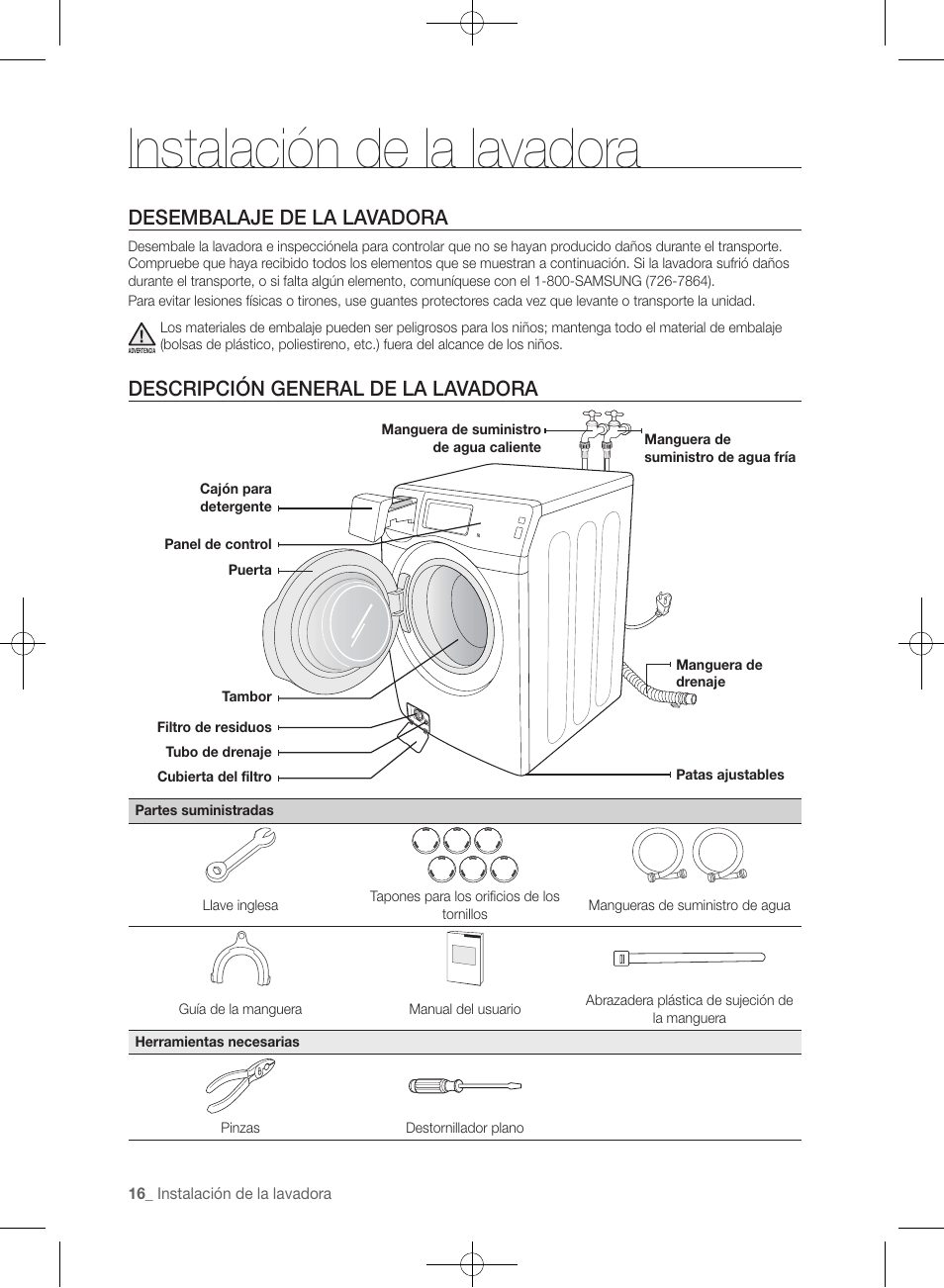 Instalación de la lavadora, Desembalaje de la lavadora, Descripción general de la lavadora | Samsung WF457ARGSGR-AA User Manual | Page 168 / 228