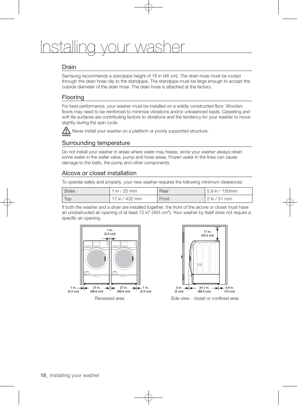 Installing your washer, Drain, Flooring | Surrounding temperature, Alcove or closet installation | Samsung WF457ARGSGR-AA User Manual | Page 18 / 228
