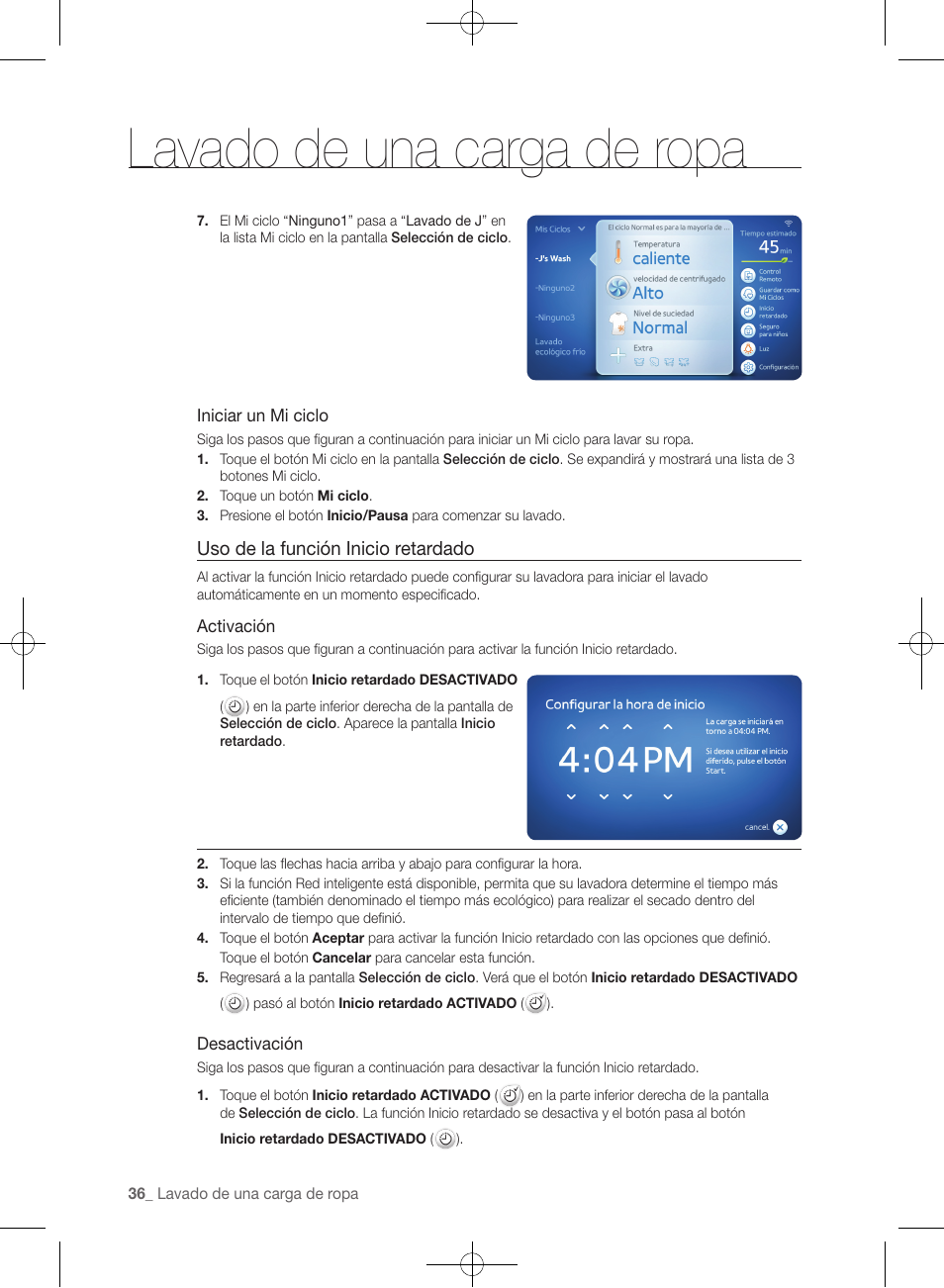 Lavado de una carga de ropa, Uso de la función inicio retardado | Samsung WF457ARGSGR-AA User Manual | Page 188 / 228