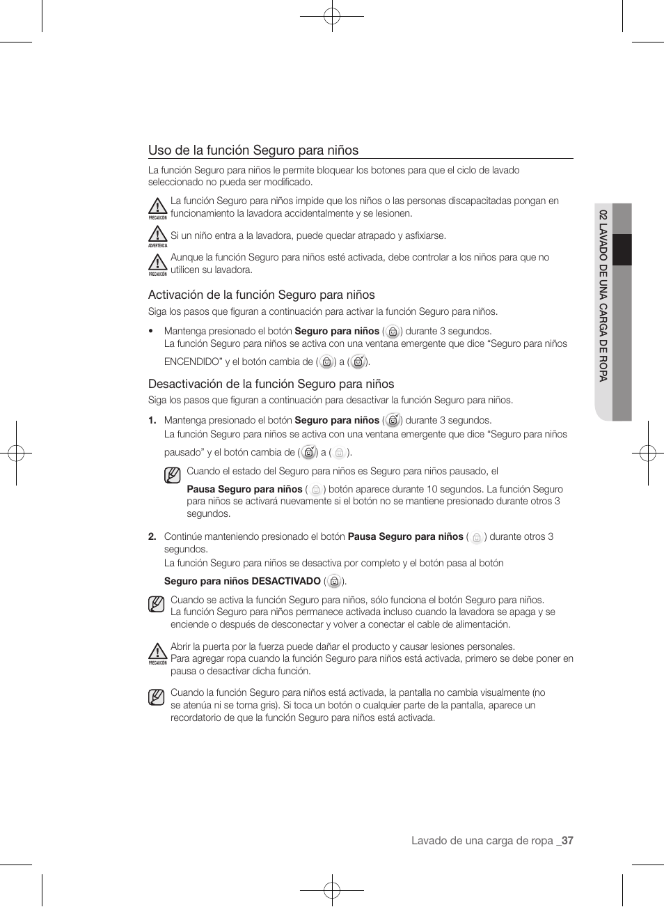 Uso de la función seguro para niños, Activación de la función seguro para niños, Desactivación de la función seguro para niños | Samsung WF457ARGSGR-AA User Manual | Page 189 / 228