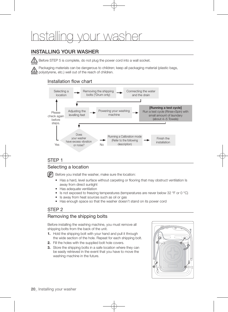 Installing your washer, Installation flow chart, Step 1 selecting a location | Step 2 removing the shipping bolts | Samsung WF457ARGSGR-AA User Manual | Page 20 / 228