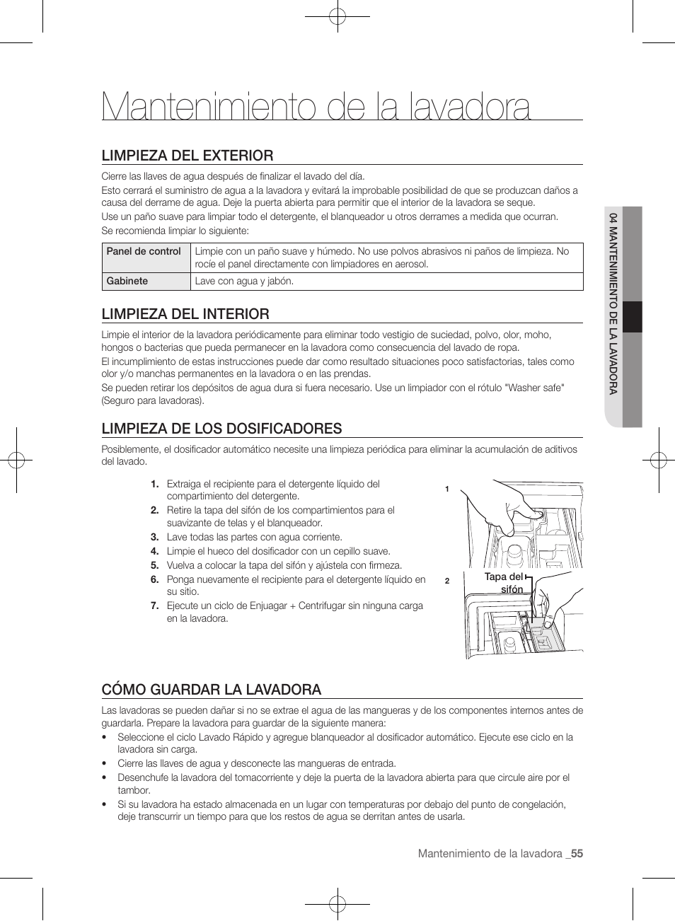 Mantenimiento de la lavadora, Limpieza del exterior, Limpieza del interior | Limpieza de los dosificadores, Cómo guardar la lavadora | Samsung WF457ARGSGR-AA User Manual | Page 207 / 228